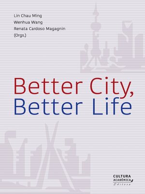 cover image of Better City, Better Life